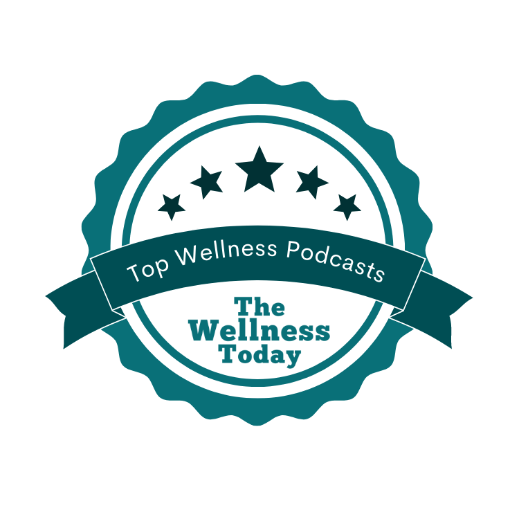 top wellness podcasts